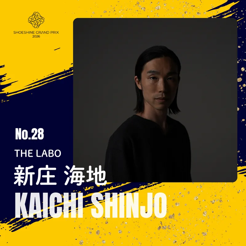 No.28 新庄 海地（THE LABO）SHOESHINE GRAND PRIX 2026 決勝大会 出場者